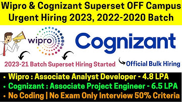 Wipro Cognizant Direct Superset Urgent Limited Hiring 2023-2020 Batch No Exam No Coding 50% Criteria