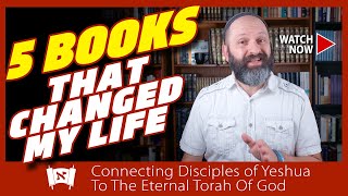 5 Books That Changed My Life | My Messianic Journey