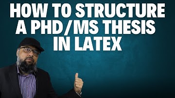 How to structure any Thesis in Latex [Video from Latex Course]