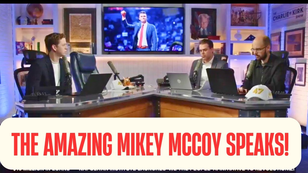 TPUSA LETS THE AMAZING MIKEY MCCOY SPEAK!