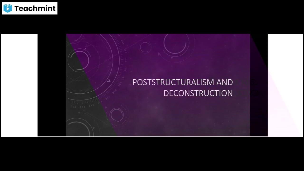 Poststructuralism and Deconstruction YouTube