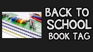 Back To School Book Tag || Original