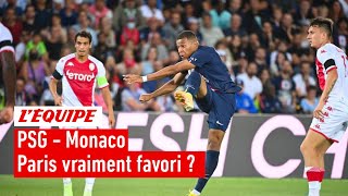 PSG - Monaco - Les Parisiens sont-ils favoris malgré les absents ?