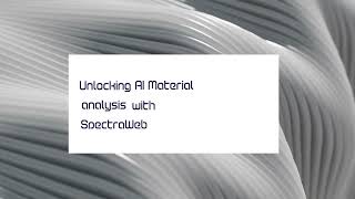 Introducing SpectraWeb™: Build and Deploy Spectral Models in Minutes!
