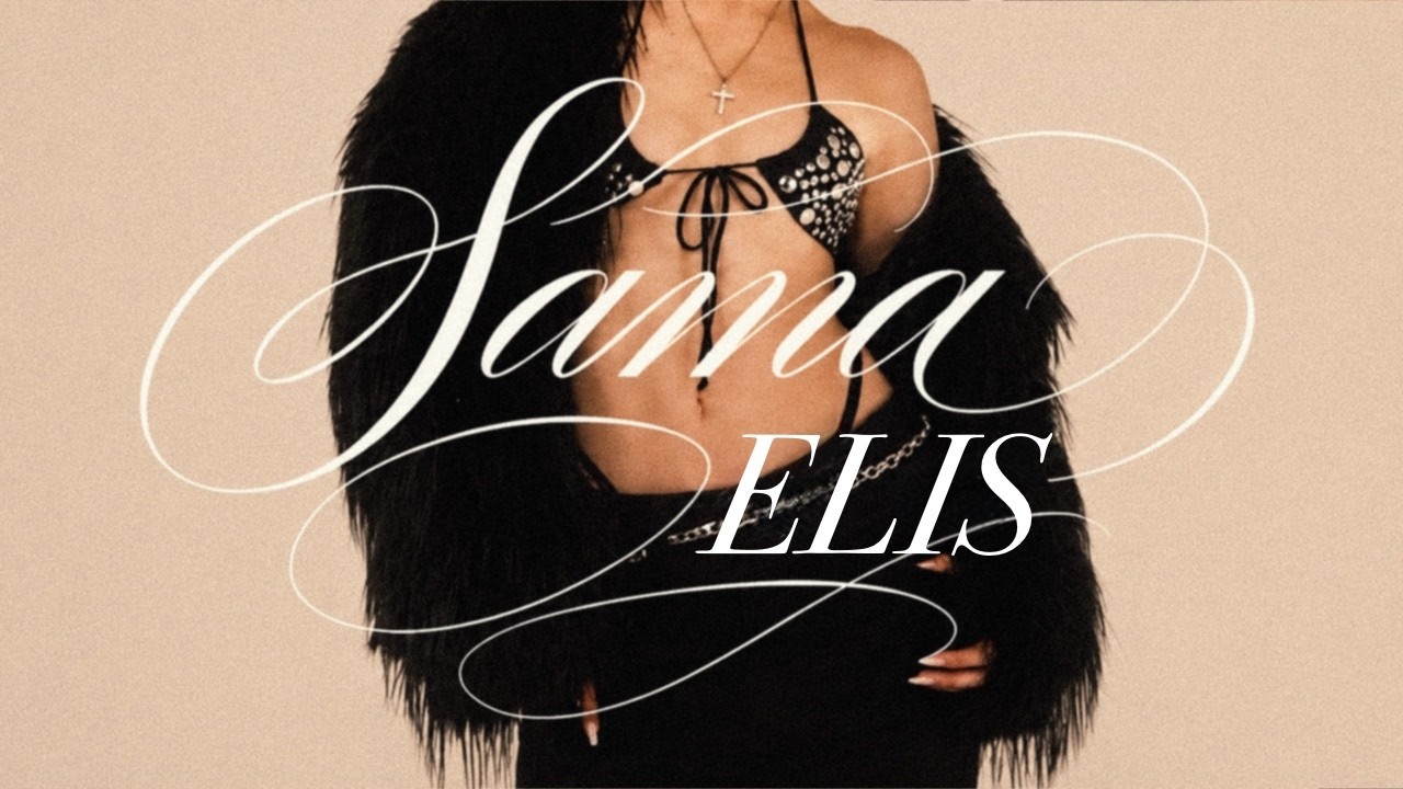 Elis - Sama [Official Music Video]