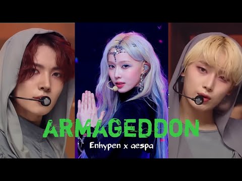 Enhypen-aespa | ARMAGEDDON (AI Cover)