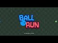 Ball Run OST - triangle trials