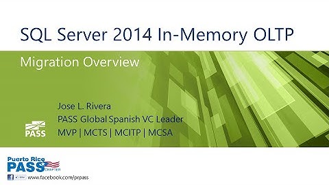 SQL Server 2014 In-Memory OLTP Migration Overview