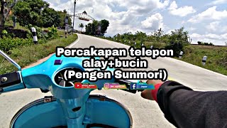 Percakapan telepon alay bucin (pengen sunmori) | Vespa Djawa TV