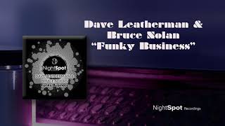 Dave Leatherman & Bruce Nolan - Funky Business Resimi
