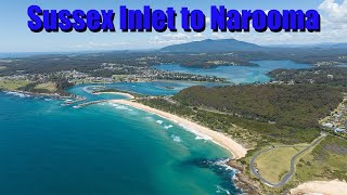 Beautiful Sussex Inlet and Narooma - Episode 37