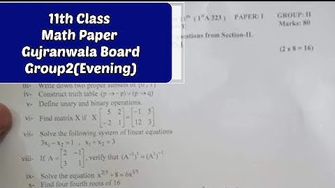 1st year Math Gujranwala board group 2 solved paper 2023