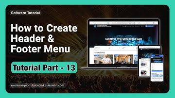 How To Create Header & Footer Menu | Part - 13 | Eventmie Pro FullyLoaded V2.0 #classiebitsoftwares