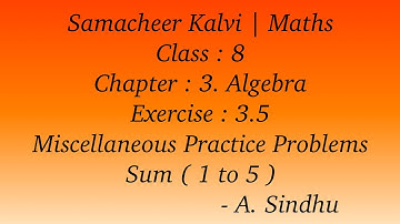 8th Maths Samacheer | Chapter 3 | Algebra | Exercise 3.5 | Sum  ( 1 to 5 )