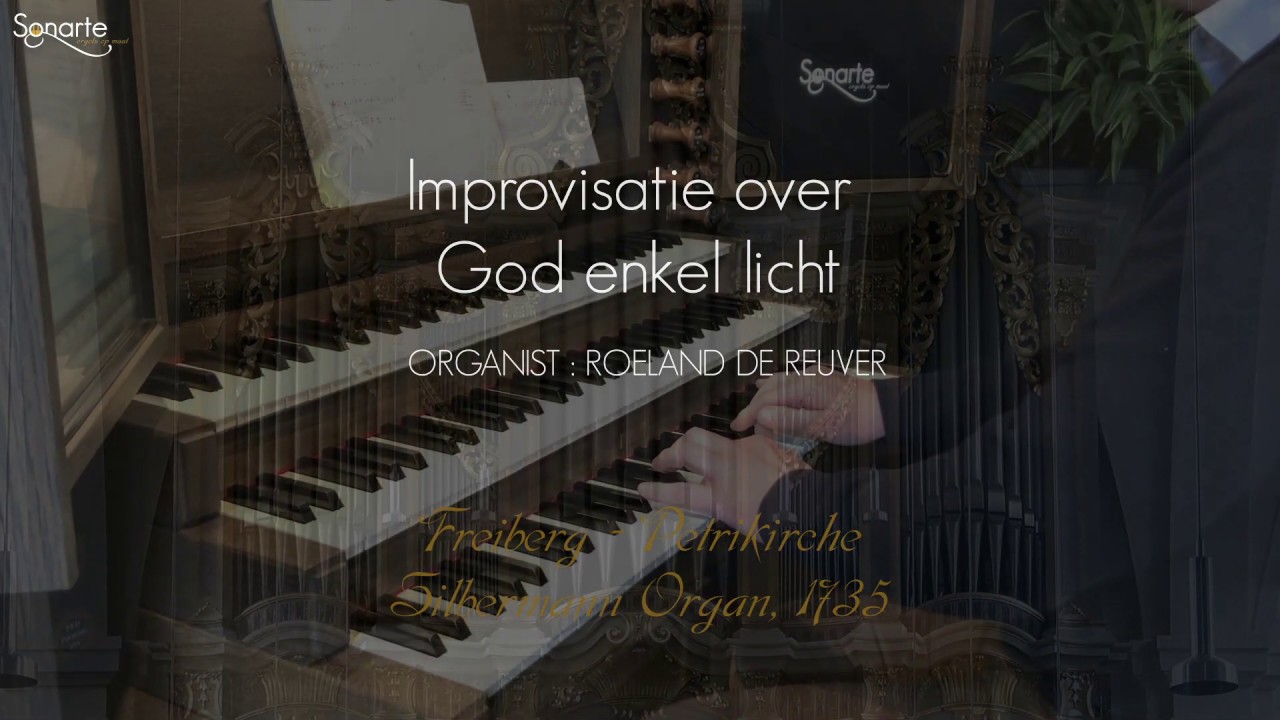 God enkel licht | Roeland de Reuver | Sonarte Bourdon - YouTube