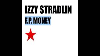 Video thumbnail of "Izzy Stradlin - FP Money"