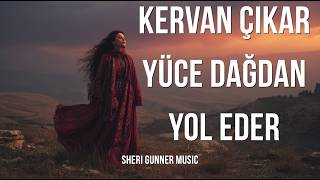 Kervan Çıkar Yüce Dağdan Yol Eder – Anatolian Psychedelic Rock Cover