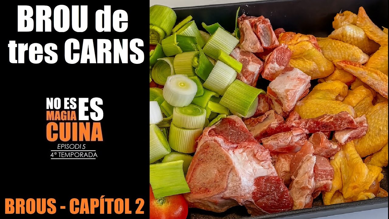 Com fer un bon BROU DE TRES CARNS | CALDO  de CARN per arrossos de muntanya i guisats d'hivern