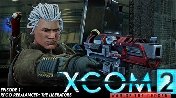 XCOM 2 RPGO Rebalance: The Liberators 11