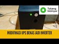 Modifikasi UPS Bekas Menjadi Inverter untuk Menghidupkan Dekstop Computer - Tukang Insinyur