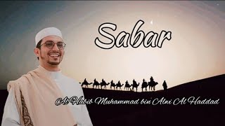 Sabar Habib Muhammad bin Alwi Al Haddad - Dar Ash Shofy Attholibiyyah