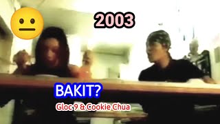 BAKIT? by: Gloc 9 & Cookie Chua (2003) (MV Lyrics)