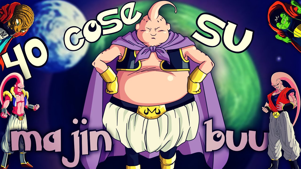 40 COSE che NON SAI su MAJIN BU
