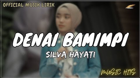 Silva Hayati - Malang Denai Bamimpi (Official Music Video) - Pop Minang 2022