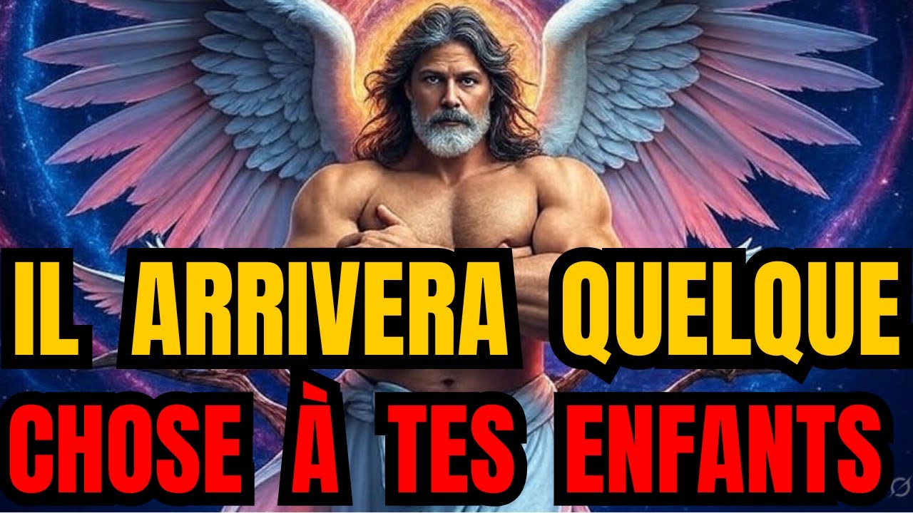 Les élus de Dieu : Il s’agit de votre Fils — Tout change demain
