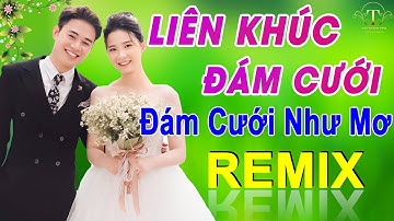 ✅ĐÁM CƯỚI NHƯ MƠ ➤LK NHẠC ĐÁM CƯỚI CHA CHA CHA Mới Nhất 2024 -NHẠC CƯỚI REMIX TOÀN BÀI HAY Gây Mê
