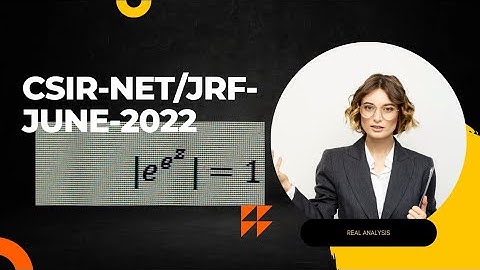 CSIR NET 16 Sep 2022 Mathematics Solution Part -B