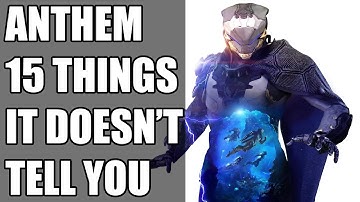 Anthem - 15 Things It Doesn