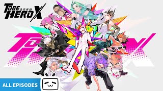【ENGSUB】🦸Ordinary people can save the world too? 'To Be Hero X' EP1-24 All Episodes