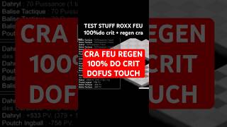 Test Stuff 100% Do Crit Feu Avec Regen Dofus Touch