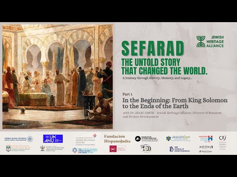 Sefarad - The Untold Story that Changed the World: Part 1