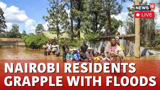 Nairobi Floods LIVE | Kenya: Floods Cause Widespread Devastation In Nairobi | Kenya Floods LIVE
