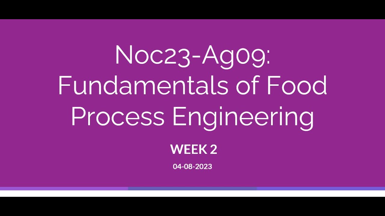 Fundamentals of Food Process Engineering 2023 Week 2 Problem Solving