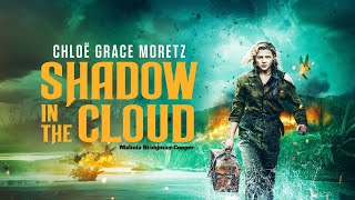 Shadow in the Cloud-Mahuia Bridgman-Cooper