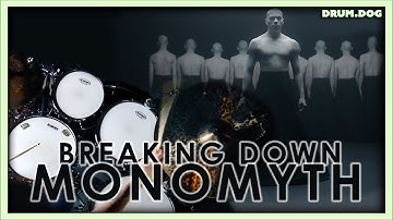 Animals as Leaders - Monomyth | Drum Breakdown | Drum Dog