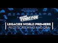 NYCC 2018: Legacies World Premiere Pilot Screening and Q&A