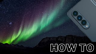 Photograph the Aurora with your Android
