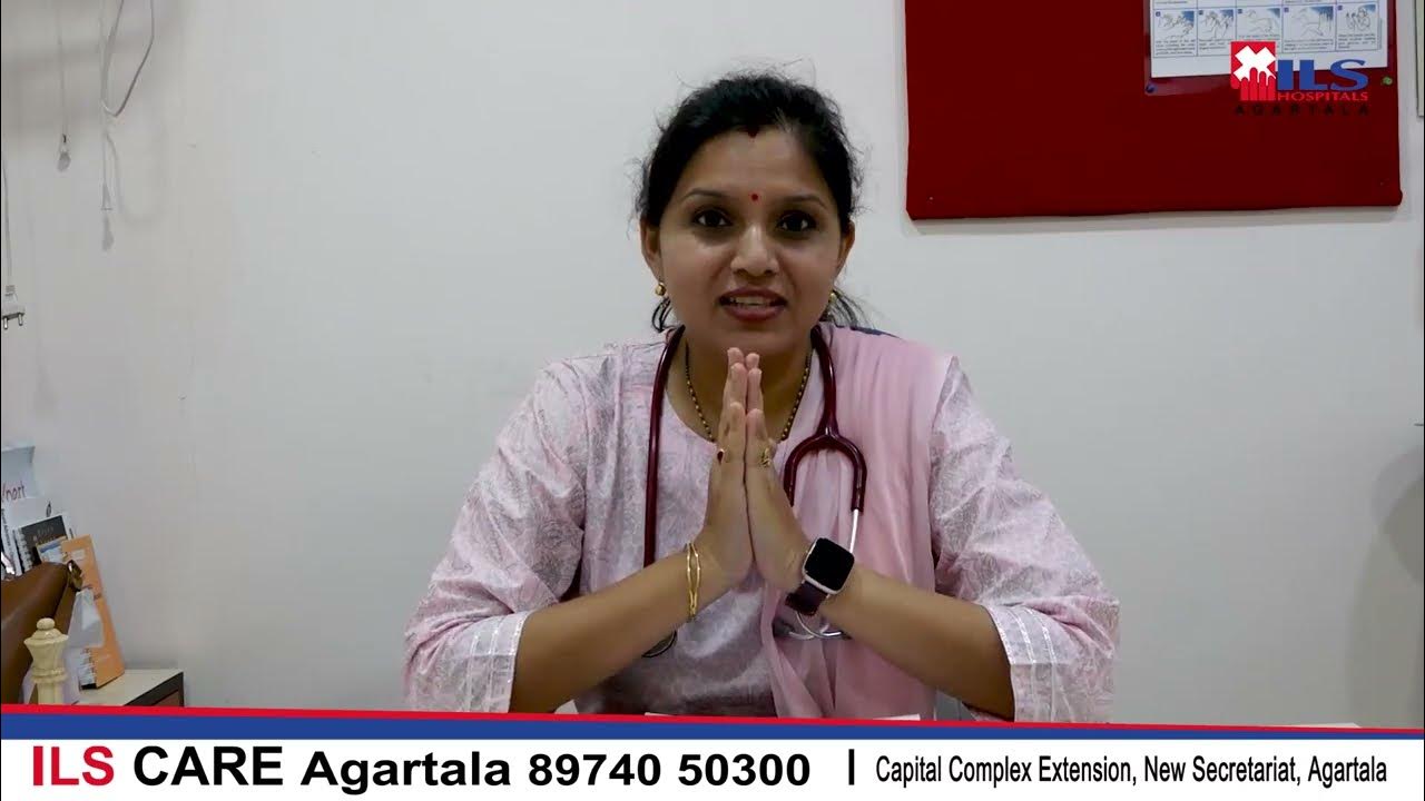 DR. MANJIRI PODDER ILS Hospitals Agartala YouTube