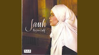 Video thumbnail of "Najwa Latif - Jauh"