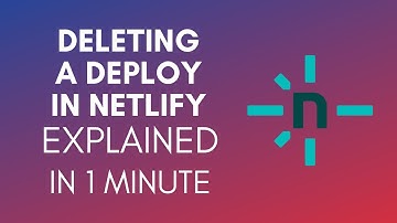 How To Delete A Deploy In Netlify (2025)