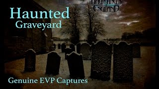 Haunted Church Graveyard Ghost Investigation Hauntings Video - Paranormal Activity - EVP Session