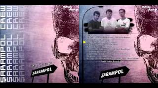 Şarampol Crew - Sil Baştan (Ft. İnvert) (Bu Şarampol - 2009)