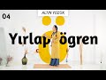 YIRLAP ÖGREN - Ep.04 ALTIN YÜZÜK by Dilâra Tükânci