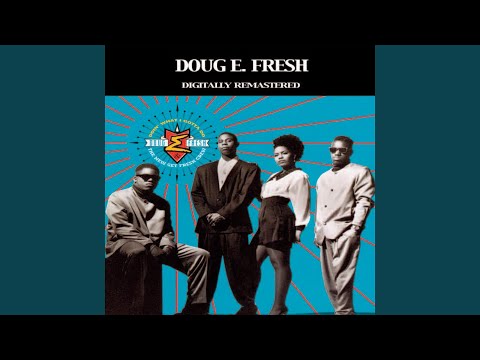 ヒップホップDoug E. Fresh - Doin' What I Gotta Do