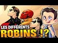 Qui sont les diffrents robin 