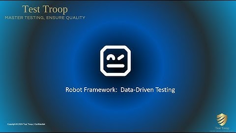 18.Data Driven Testing with Robot Framework